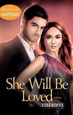 She will be loved (PUBLISHED)