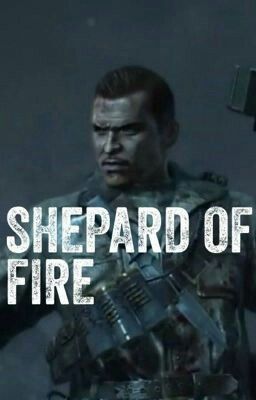 Shepard of Fire Tribute