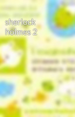 sherlock holmes 2