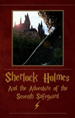 Sherlock Holmes and the Adventure of the Seventh Safeguard