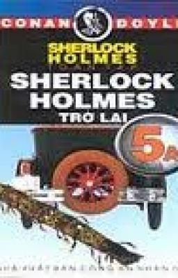 Sherlock Holmes trở về - Sir ARTHUR CONAN DOYLE