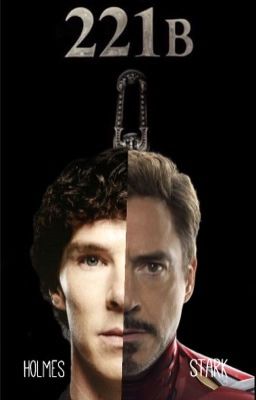 Sherlock Holmes x avengers one shot