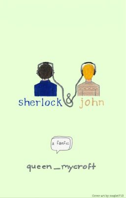 Sherlock & John (A Teenlock Fanfiction)