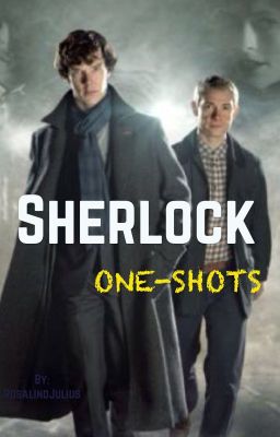 Sherlock One-Shots