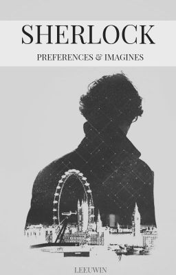 Sherlock Préférences & Imagines [FR]