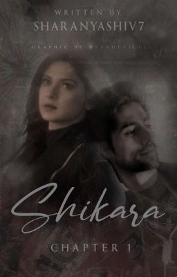 Shikara: Chapter 1(On Hold)