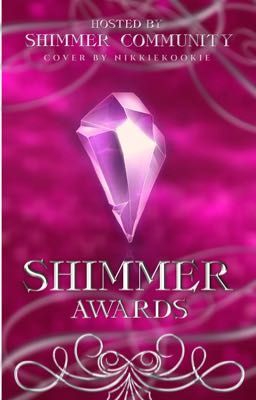 Shimmer Award {OPEN}