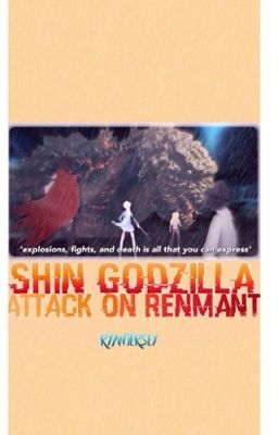 Shin Gojira, Attack on Remnant