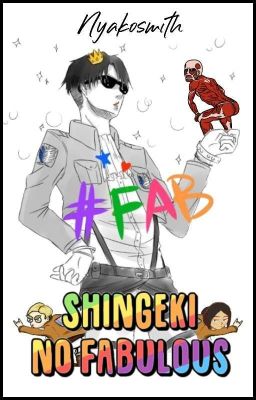 Shingeki no Fabulous !