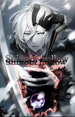 Shinobi Hollow