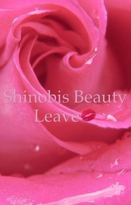 Shinoni's  Beauty Leave