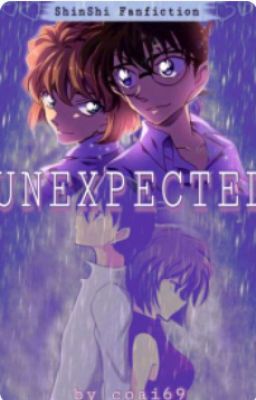 | ShinShi | ~ | Longfic dịch | (HIATUS) Unexpected
