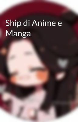 Ship di Anime e Manga