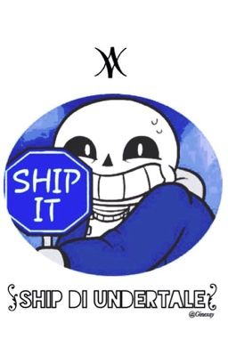 Ship di Undertale OuO❤️