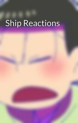 Ship Reactions