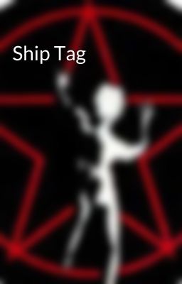 Ship Tag