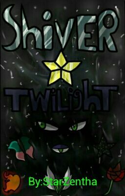 Shiver and Twilight