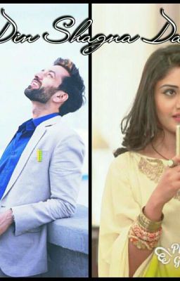 Shivika SS ~ Din Shagna Da *ch2* Updated