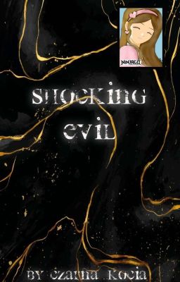 shocking evil