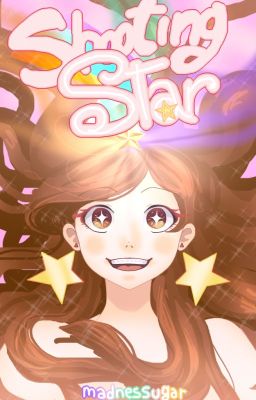 ★-Shooting Star-★ [Pausada]