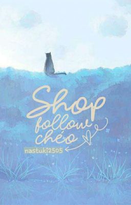 Shop Follow Chéo