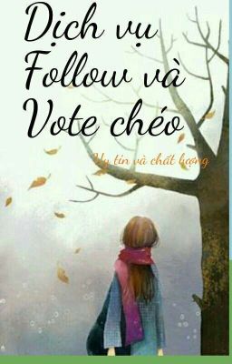 [SHOP] FOLLOW VÀ VOTE CHÉO 💝💝💝