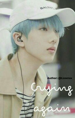 [short fic] Crying again - Park Jisung