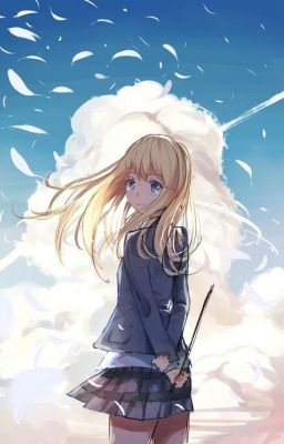 (Short fic) {Shigatsu wa kimi no uso} [Kousei x Kaori] Đến bên em