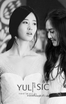 [SHORT FIC][YulSic] Đợi Tớ Một Chút Thôi ! - Full