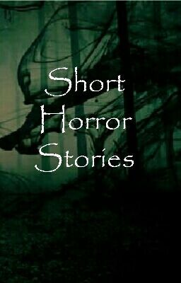 Short Horror Stories