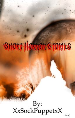 Short Horror Storys