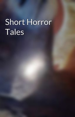 Short Horror Tales