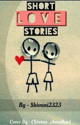 Short love stories