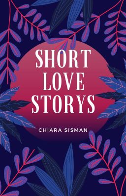 Short Love Storys