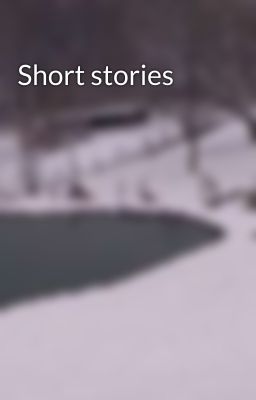 Short stories