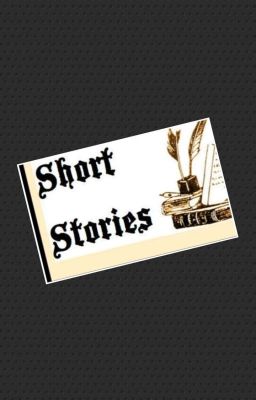 SHORT STORIES........