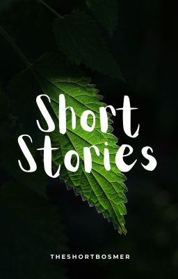 Short Stories