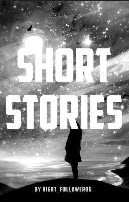 Short Stories