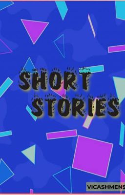 Short Stories