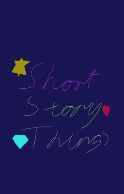 Short stories I randomly make up