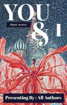 Short Stories You & I