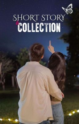 SHORT STORY COLLECTION 