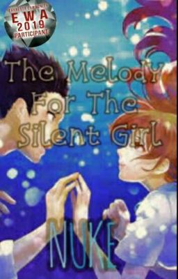 Short Story- The Melody For The Silent Girl