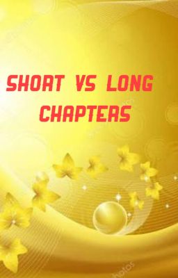 Short vs Long Chapters