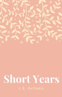 Short Years