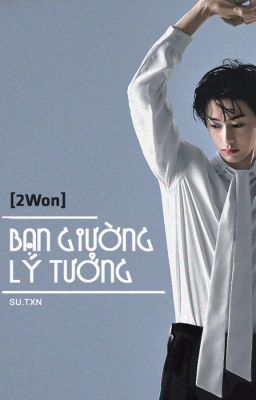 Shortfic | 2Won_Monsta X | BẠN GIƯỜNG LÝ TƯỞNG