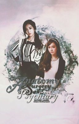 [Shortfic] Anatomy, Surgery and Psychiatry | YulSic