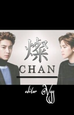 [ShortFic] - CHAN