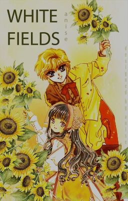 [Shortfic][CLAMP] White Fields