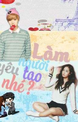 [ Shortfic ] [ Exoshidae l Yulhan ] Làm người yêu tao nhé